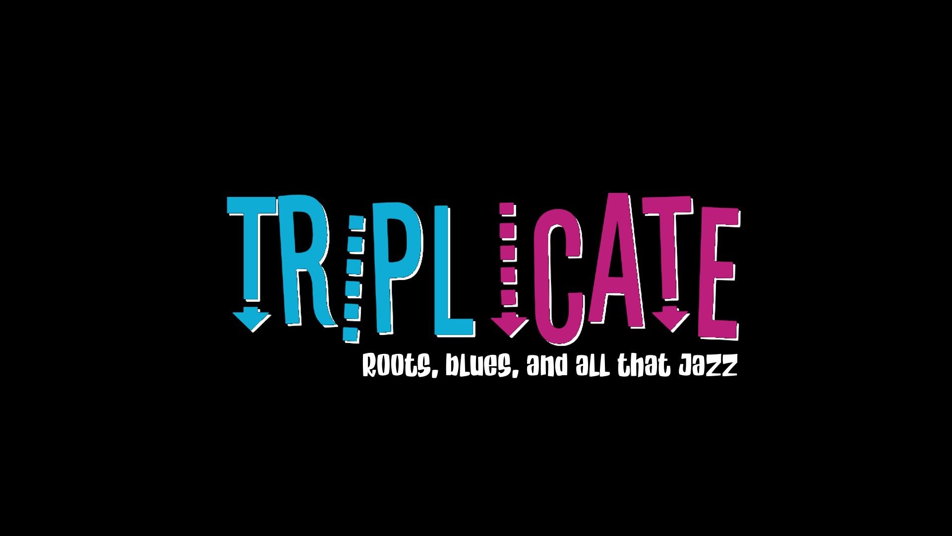 Triplicate